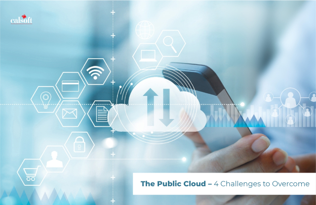 The Public Cloud – 4 Challenges to Overcome
