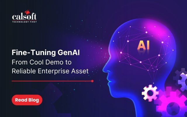 Fine-Tuning GenAI - From Cool Demo to Reliable Enterprise Asset