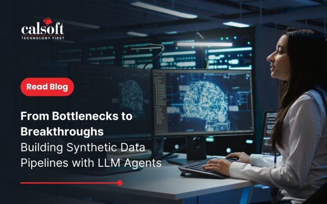 From Bottlenecks to Breakthroughs - Building Synthetic Data Pipelines with LLM Agents - Blog banner